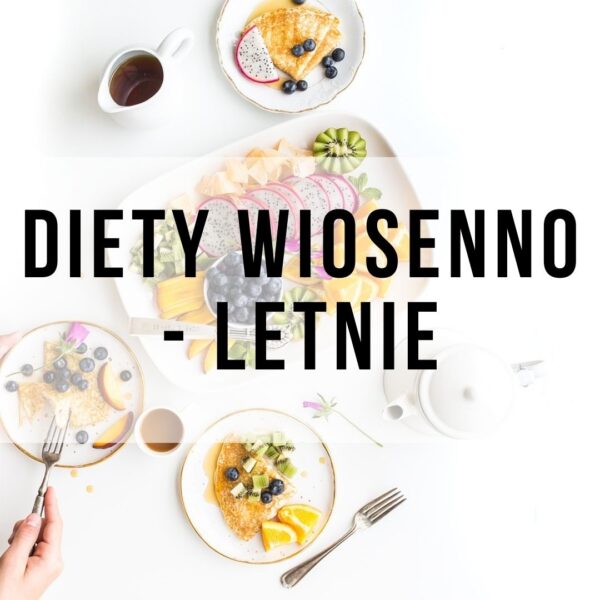 dieta wiosenno-letnia z przepisami i suplementacją